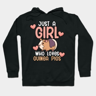 Just a girl who loves guinea pigs Hoodie